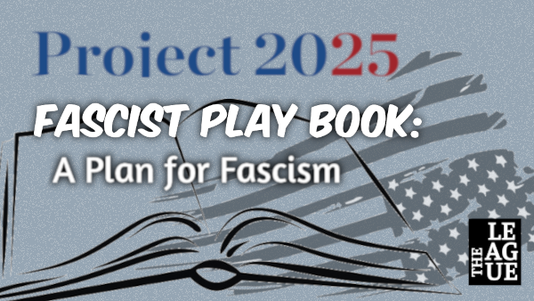 Project 2025: Plan for Fascism