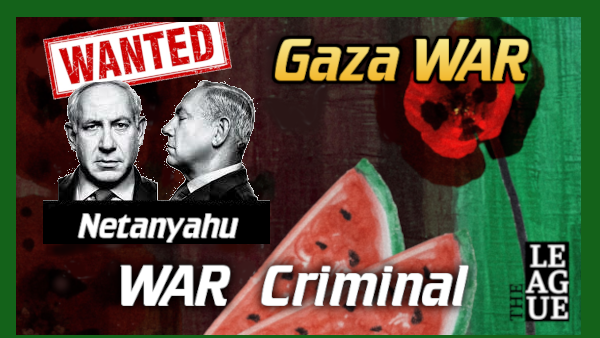 Gaza WAR Criminal Netanyahu